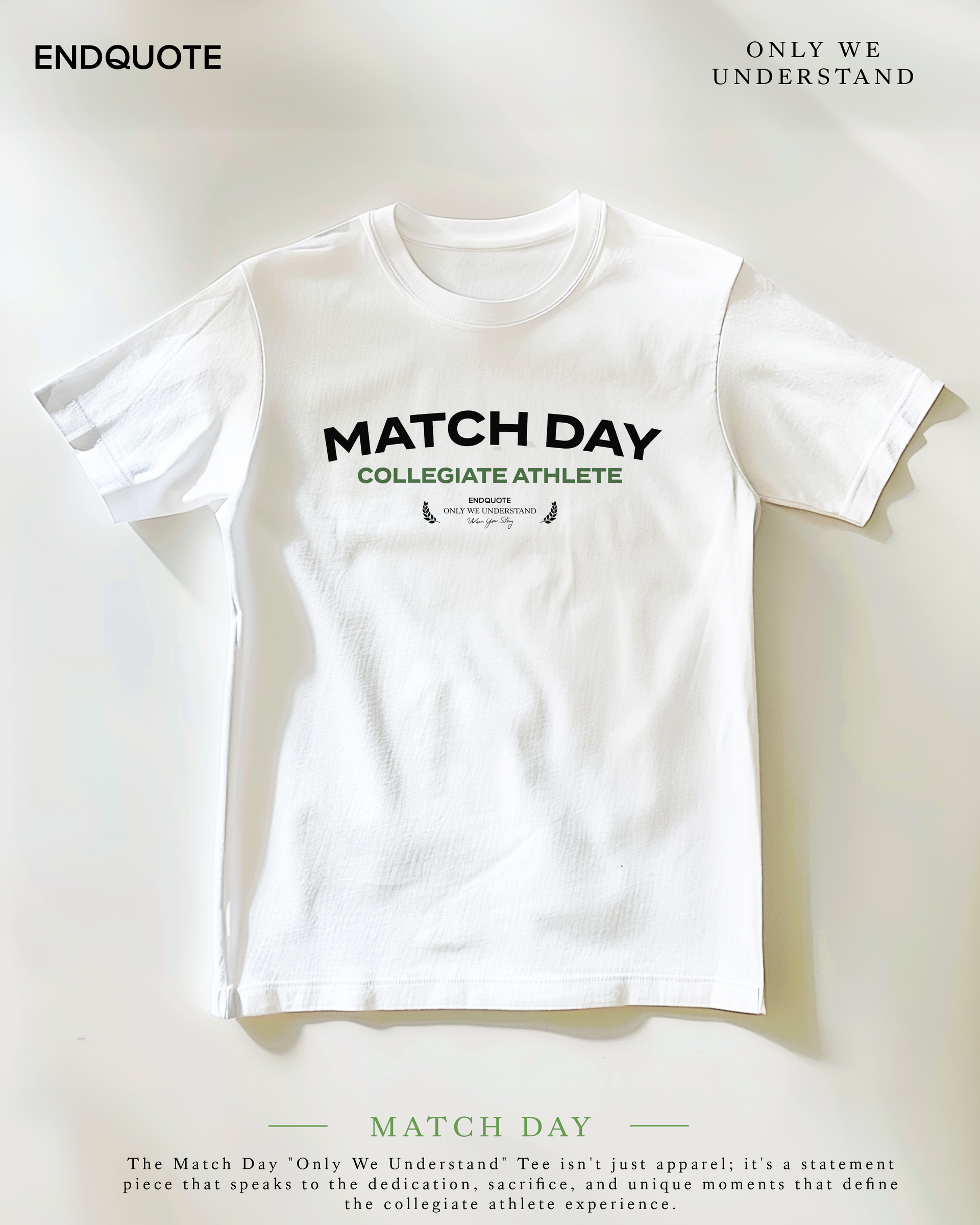 Match Day "Only We Understand" Tee